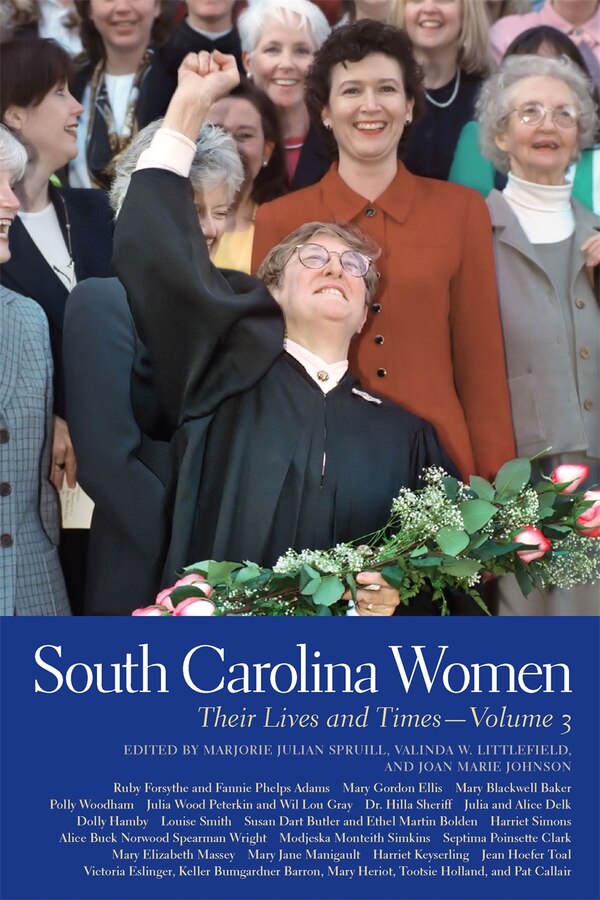 South Carolina Women by Marjorie Julian Spruill, Hardcover | Indigo Chapters
