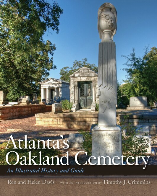 Atlanta's Oakland Cemetery by Ren Davis, Paperback | Indigo Chapters