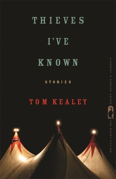 Thieves I've Known by Tom Kealey, Hardcover | Indigo Chapters