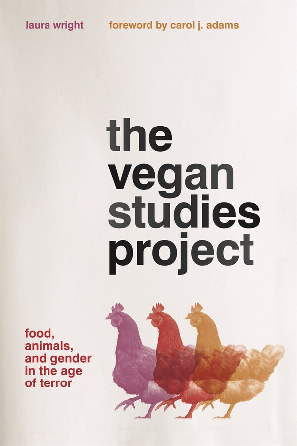 The Vegan Studies Project by Laura Wright, Hardcover | Indigo Chapters