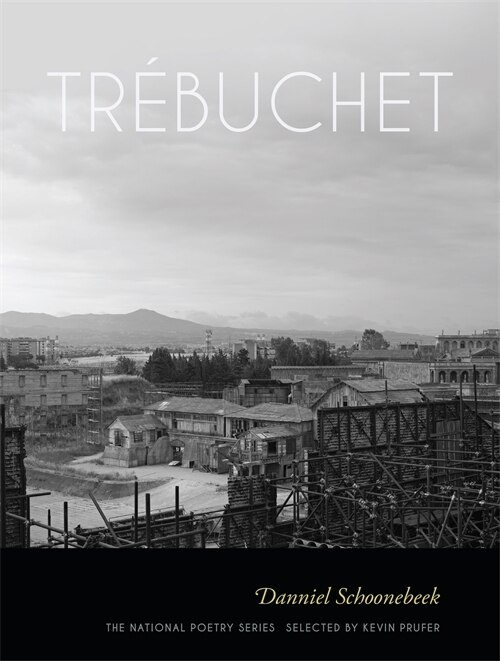 Tr�buchet by Danniel Schoonebeek, Paperback | Indigo Chapters