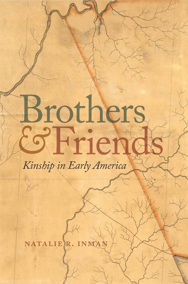 Brothers and Friends by Natalie R. Inman, Paper over Board | Indigo Chapters