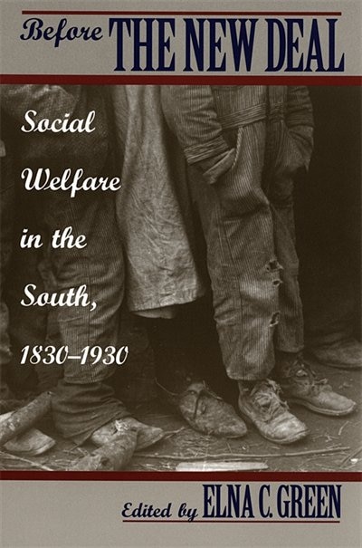 Before the New Deal by Elna C. Green, Paper over Board | Indigo Chapters