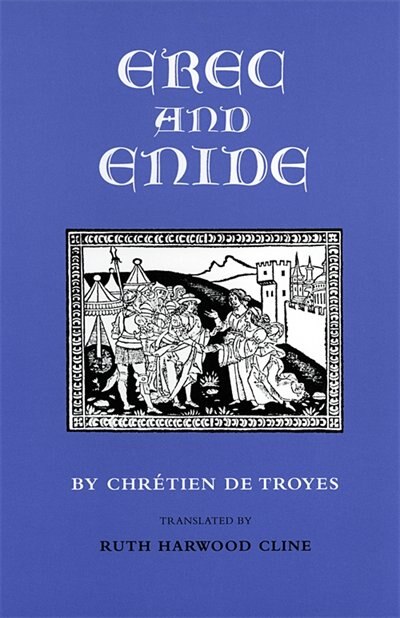 Erec and Enide by Chr�tien Troyes, Paper over Board | Indigo Chapters