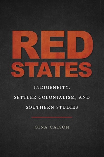 Red States by Gina Caison, Paper over Board | Indigo Chapters