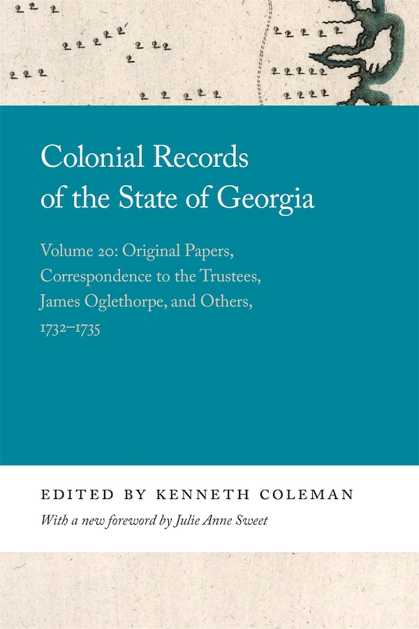 Colonial Records Of The State Of Georgia by Kenneth Coleman, Paper over Board | Indigo Chapters