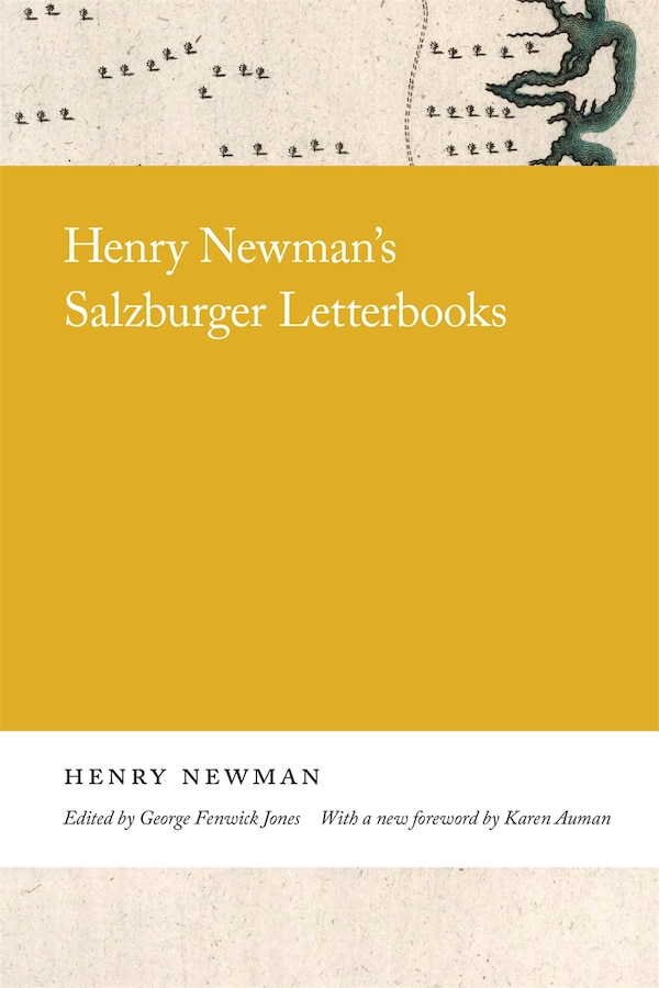 Henry Newman's Salzburger Letterbooks, Paperback | Indigo Chapters