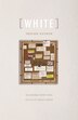 [white] by Trevor Ketner, Paperback | Indigo Chapters