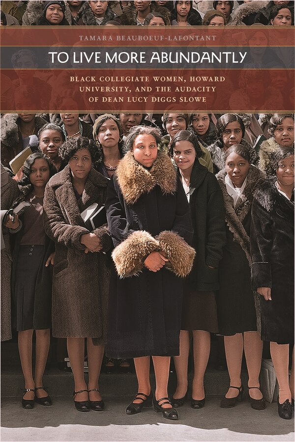 To Live More Abundantly by Tamara Beauboeuf-Lafontant, Paper over Board | Indigo Chapters