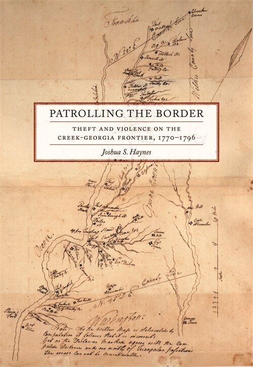 Patrolling The Border by Joshua S. Haynes, Paperback | Indigo Chapters