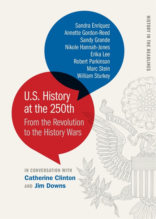 U.S. History at the 250th by Sandra Enríquez, Paperback | Indigo Chapters