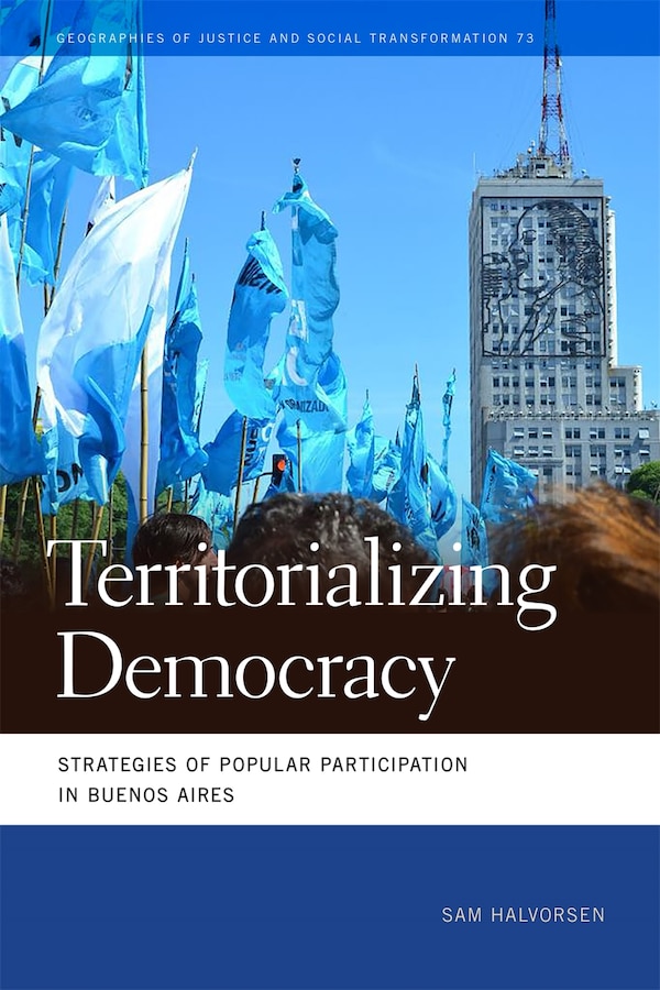 Territorializing Democracy by Sam Halvorsen, Paper over Board | Indigo Chapters
