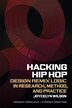 Hacking Hip Hop by Joycelyn Wilson, Paper over Board | Indigo Chapters