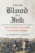 From Blood to Ink by Matthew J. Larson, Paper over Board | Indigo Chapters