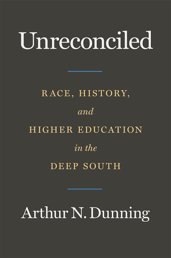 Unreconciled by Arthur N. Dunning, Paperback | Indigo Chapters