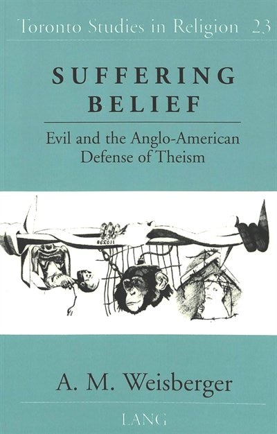 Suffering Belief by A. M. Weisberger, Paperback | Indigo Chapters