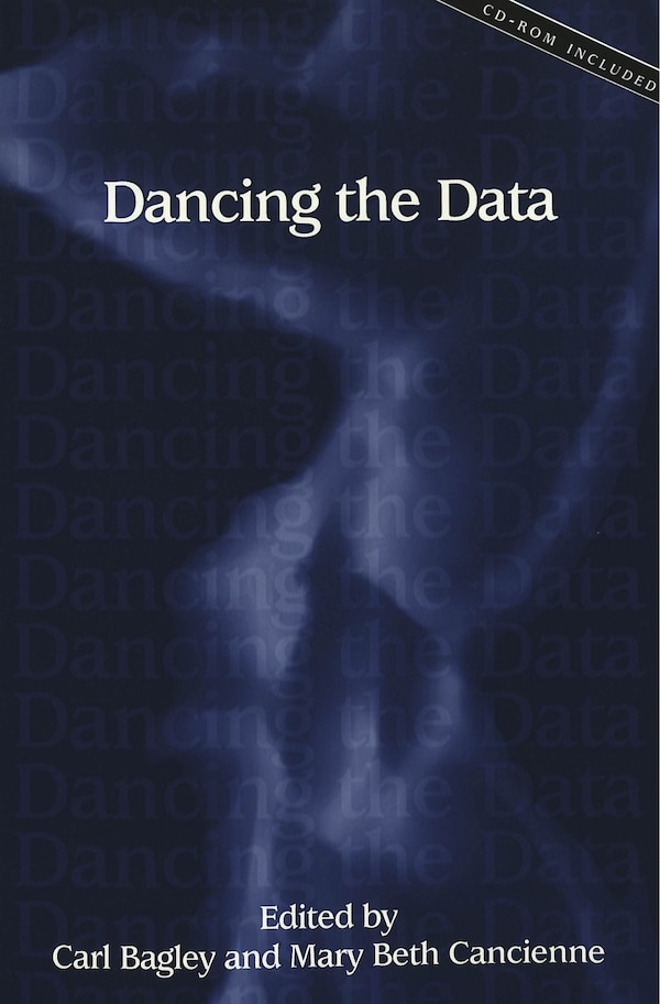 Dancing The Data by Carl Bagley, Paperback | Indigo Chapters