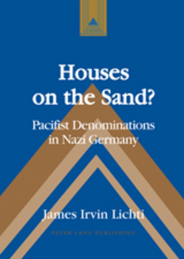 Houses on the Sand? by James Irvin Lichti, Hardcover | Indigo Chapters