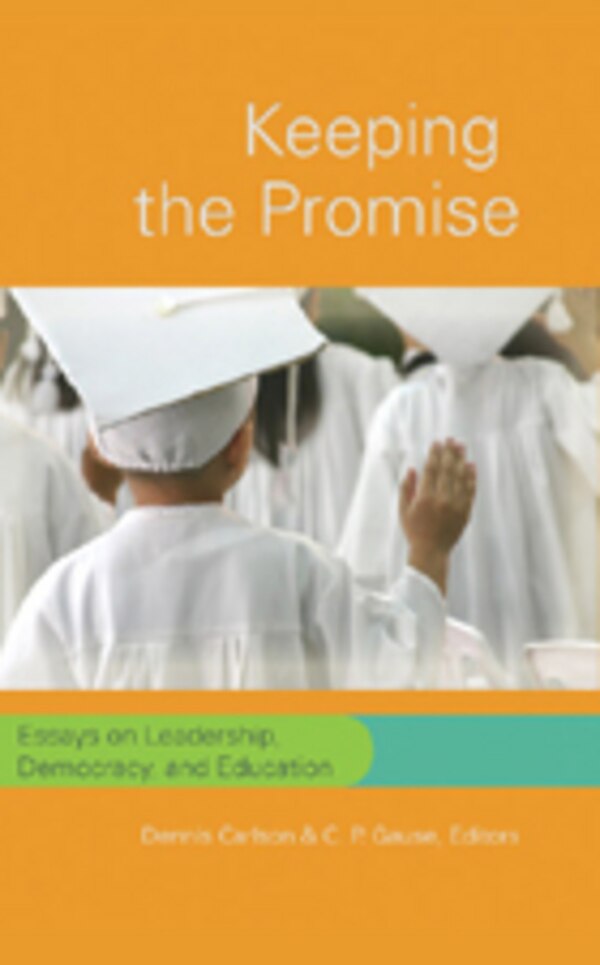Keeping the Promise by Dennis Carlson, Hardcover | Indigo Chapters