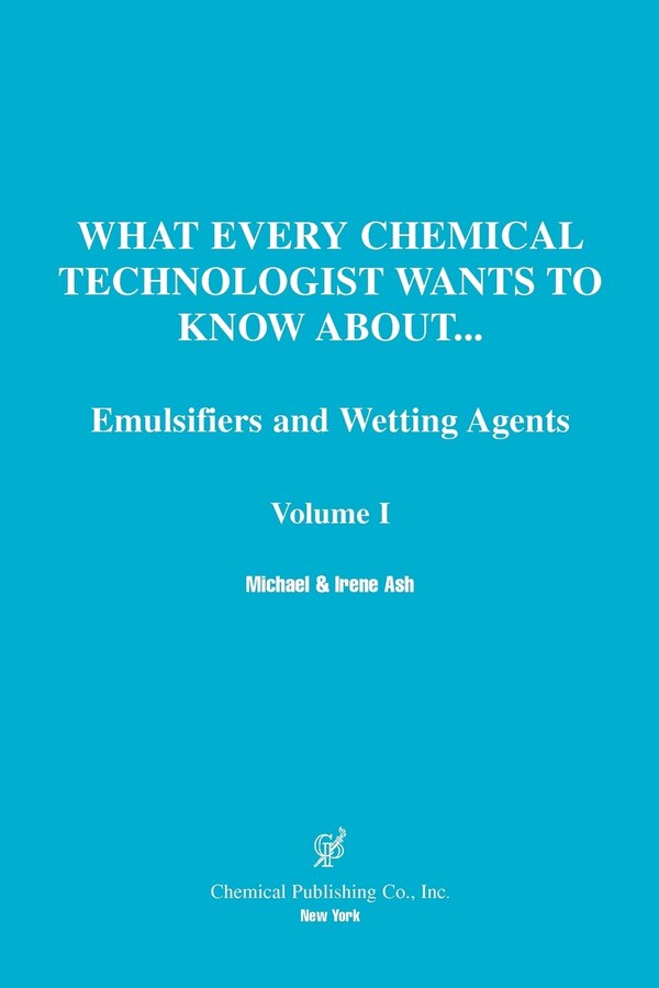Emulsifier and Wetting Agents by Michael Ash, Paperback | Indigo Chapters