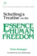 Schelling’s Treatise on the Essence of Human Freedom by MARTIN HEIDEGGER, Paperback | Indigo Chapters