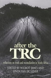 After The Trc by Wilmot James, Paperback | Indigo Chapters