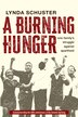 A Burning Hunger by Lynda Schuster, Paperback | Indigo Chapters