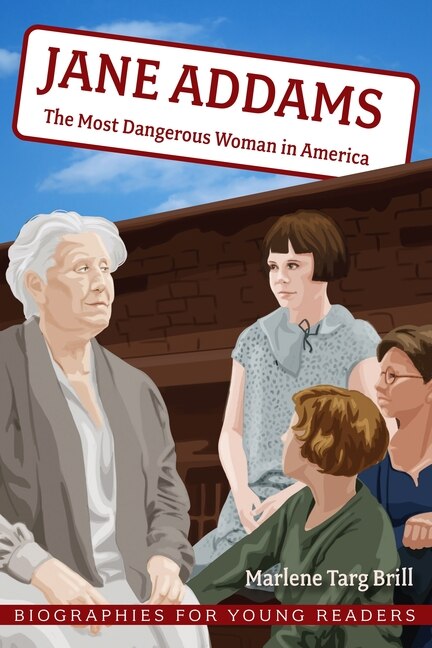 Jane Addams by Marlene Targ Brill, Hardcover | Indigo Chapters