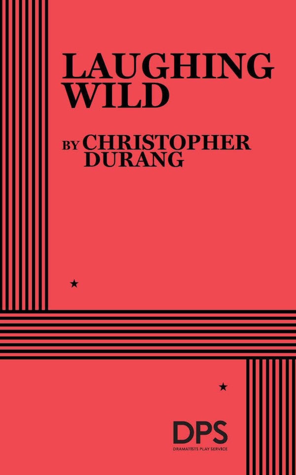 Laughing Wild by Christopher Durang, Paperback | Indigo Chapters