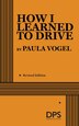 How I Learned to Drive by Paula Vogel, Paperback | Indigo Chapters