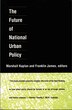The Future of National Urban Policy by Marshall Kaplan, Hardcover | Indigo Chapters