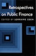 Retrospectives on Public Finance by Lorraine Eden, Hardcover | Indigo Chapters