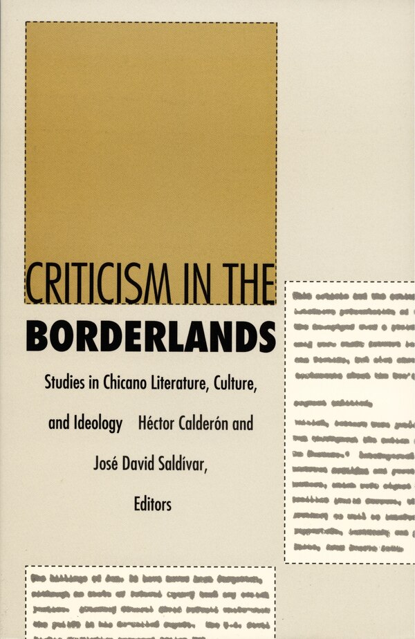 Criticism in the Borderlands by Hctor Caldern, Hardcover | Indigo Chapters