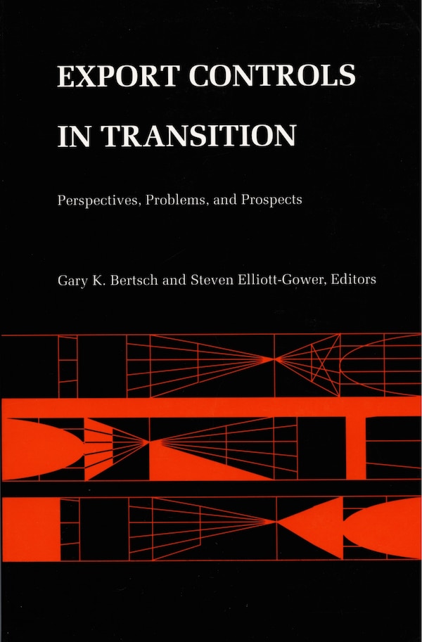 Export Controls in Transition by Steven Elliott, Hardcover | Indigo Chapters