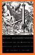 Mutual Misunderstanding by Talbot J. Taylor, Hardcover | Indigo Chapters
