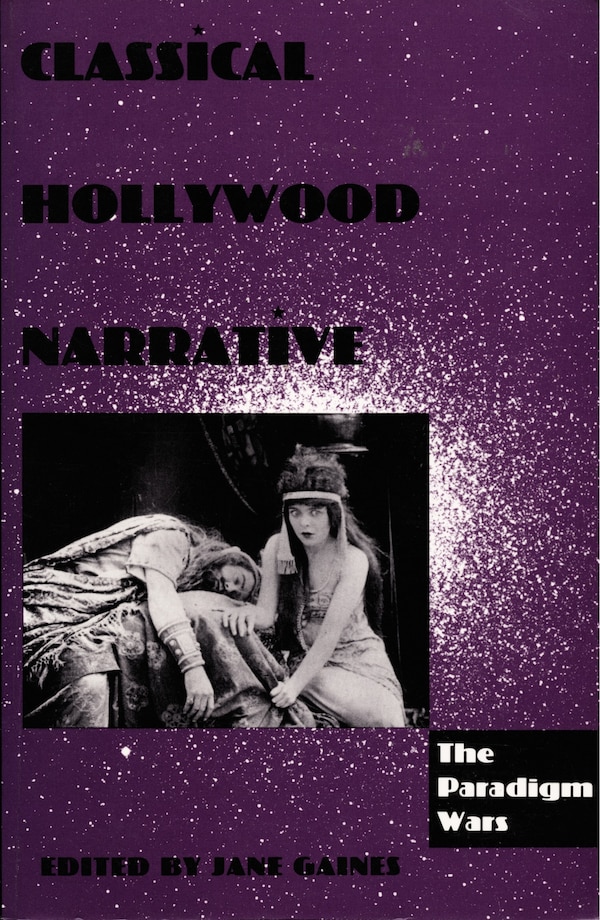 Classical Hollywood Narrative by Jane M. Gaines, Hardcover | Indigo Chapters