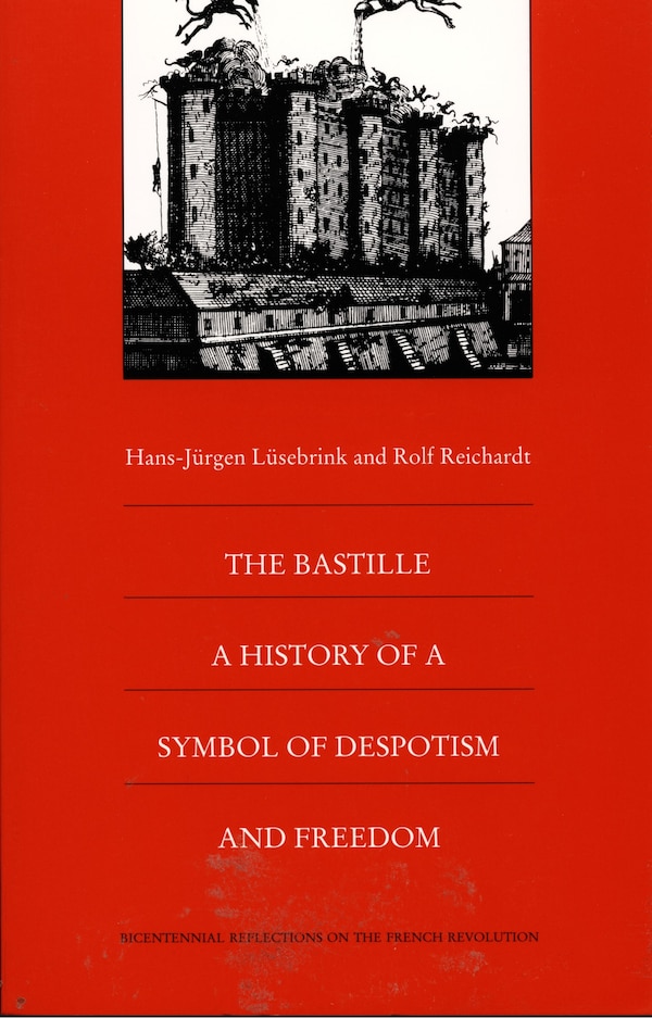 The Bastille by Hans-Jurgen Lusebrink, Hardcover | Indigo Chapters