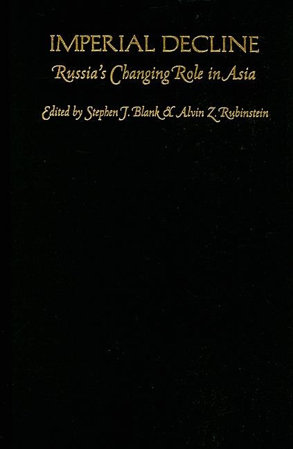 Imperial Decline by Stephen Blank, Hardcover | Indigo Chapters