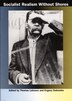 Socialist Realism without Shores by Thomas Lahusen, Hardcover | Indigo Chapters