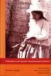 Cochabamba 1550-1900 by Brooke Larson, Hardcover | Indigo Chapters