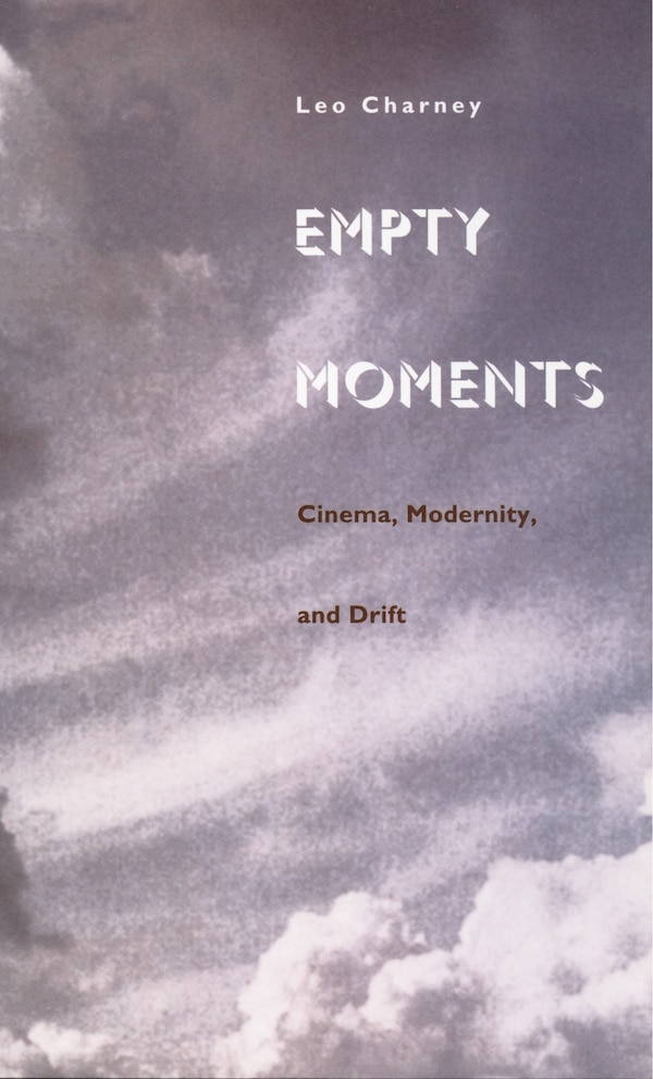 Empty Moments by Leo Charney, Hardcover | Indigo Chapters