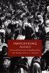 Smoldering Ashes by Charles F. Walker, Hardcover | Indigo Chapters