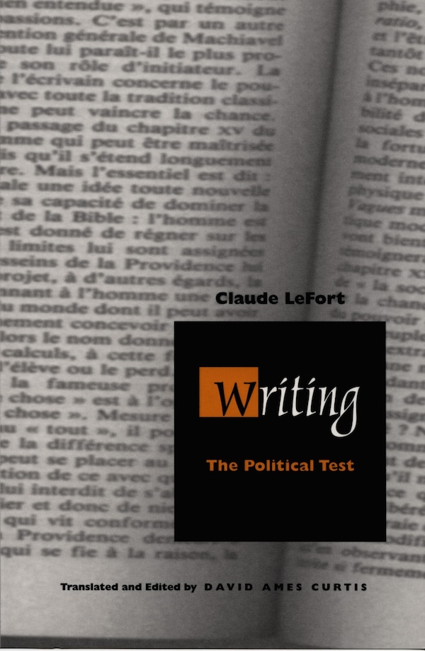 Writing by CLAUDE LEFORT, Hardcover | Indigo Chapters