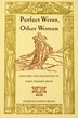 Perfect Wives Other Women by Georgina Dopico Black, Hardcover | Indigo Chapters