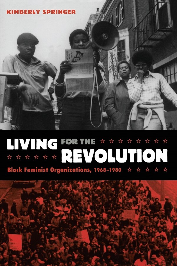 Living for the Revolution by Kimberly Springer, Paperback | Indigo Chapters