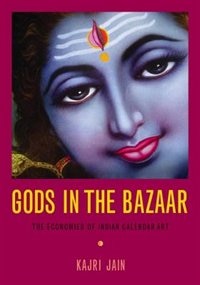 Gods In The Bazaar by Kajri Jain, Paperback | Indigo Chapters