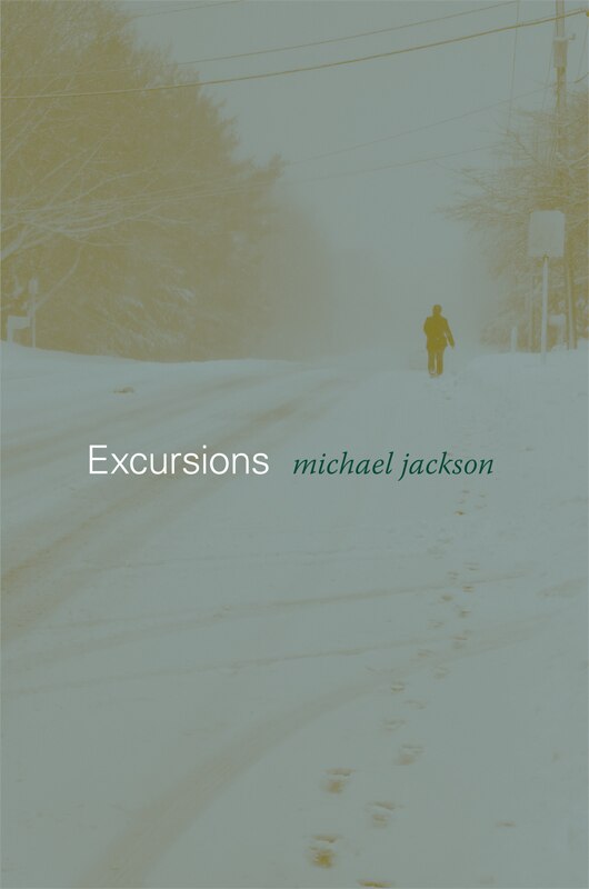 Excursions by Michael Jackson, Hardcover | Indigo Chapters