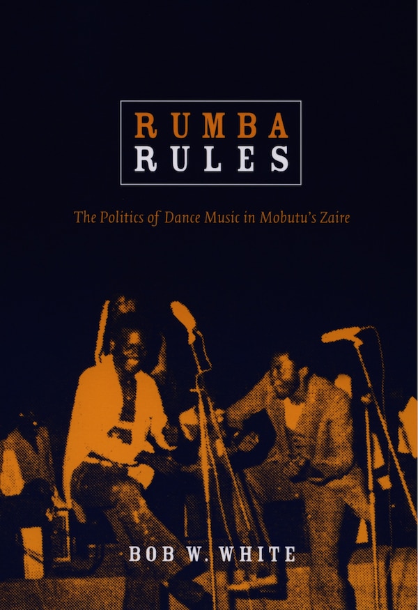 Rumba Rules by Bob W. White, Hardcover | Indigo Chapters