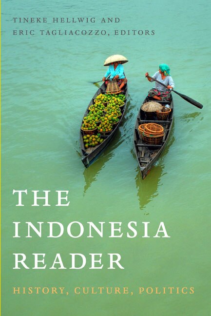 The Indonesia Reader by Tineke Hellwig, Paperback | Indigo Chapters