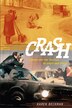 Crash by Karen Redrobe, Hardcover | Indigo Chapters